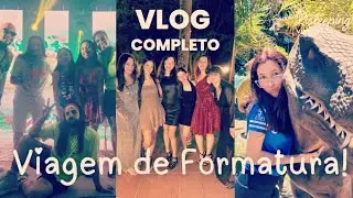 Vlog Completo da Viagem de formatura Aguativa 2k25!💙🪩