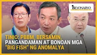 Тинио: PBBM, Берсамин, Пангандаман и Боноан — «крупная рыба» аномалии | Повестка дня