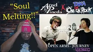 Open Arms   Journey &bull; Arnel Pineda x Taka One OK Rock MUSIC REACTION