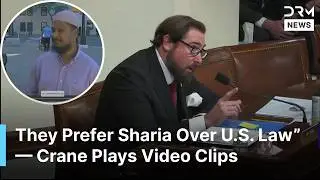 Rep. Eli Crane Targets Islam & Sharia Law Brutally in Explosive Homeland Security Hearing | AC1G