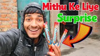 Mithu Ke Liye Surprise 🥰