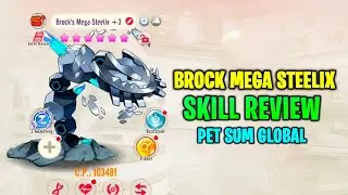 BROCK MEGA STEELIX SKILL REVIEW 💀| NEW GIFT CODE PET SUM GLOBAL