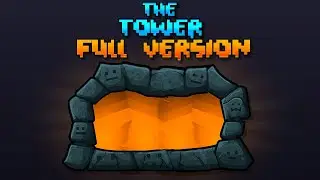 The Tower FULL VERSION (New Boss)
