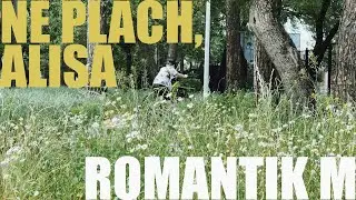 romantik m - ne plach, alisa (andrej derzhavin cover)