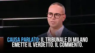 CAUSA PARLATO: IL TRIBUNALE EMETTE IL VERDETTO. IL COMMENTO | Estratto SportitaliaMercato