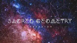 Sacred Geometry Generator
