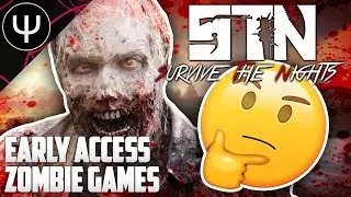 Survive The Nights &mdash; The Problem with Early Access Zombie Survival Games?!