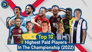 Top 10: Highest Paid Championship Players - 2022
