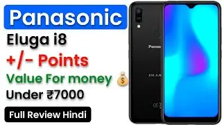 Panasonic Eluga i8 Full Review_Hindi_ What makes this phone Faster And Budget Phone_ Pure Android