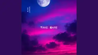 Take Care