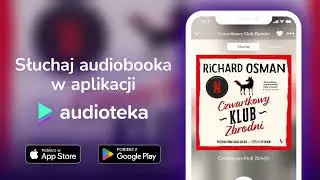 Czwartkowy Klub Zbrodni - audiobook |  Richard Osman (czyta Filip Kosior)