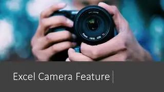 Excel Camera function