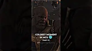 Coldest moment in MCU 🥶 (Part-11)