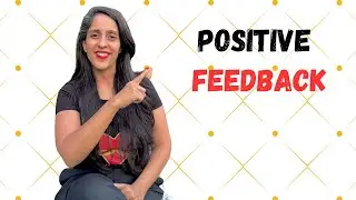 Unlock the Power of Positive Feedback | Communication Skills for Growth