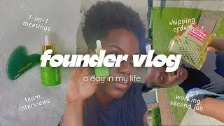 founder vlog | a productive day in the life of a 22-year-old business owner