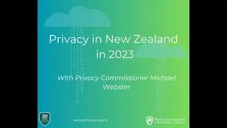 Privacy in New Zealand in 2023