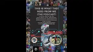 This Is What They Need From Me (The Podcast) - Episode 7 - ONLYMYSELF