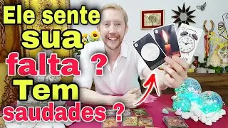 Ele sente minha falta ? Tem saudades ? Como ele está em relação a mim tarot ? #tarot , #tarotdehoje