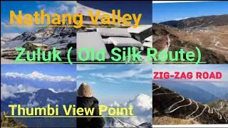 Zuluk Zig-Zag Road Sikkim | Nathang Valley Sikkim | Thambi View Point 🌬️🌄🌄🌪️