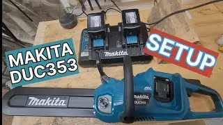 Makita, cordless chainsaw, Makita DUC353. Unboxing, Setup