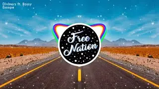 Diviners - Escape (ft. Rossy) [Free Music]