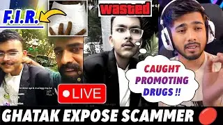 Scout React on Ghatak Matter ! Ghatak Caught Scammer on LIVE 🔴 Expose & Live Police F.I.R.