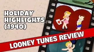 Tex Avery&rsquo;s Holiday Highlights (1940): Laughs and Lost References!
