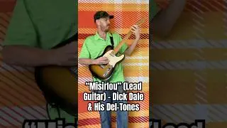 Misirlou (Guitar Riff/Melody) Dick Dale & His Del-Tones - Nolan Randall Of Plaid On Flannel