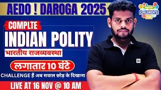 &ldquo;Complete Polity in 5 hours 😱 | Lucent + NCERT Full Marathon | For Aedo &bull; Daroga &bull; BPSC 2025🔥&rdquo;