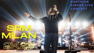 Singer Karthik Concert in SRM Milan #srm #milan #singerkarthik