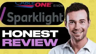 Sparklight Internet Provider: Honest Review You Should Watch Before Using