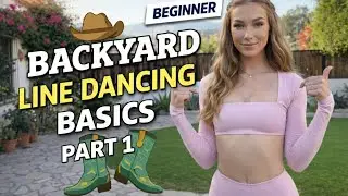 Backyard Line Dancing Basics