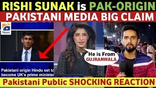 RISHI SUNAK IS PAK-ORIGIN OR INDIAN | PAK MEDIA BIG CLAIM | PAKISTANI REACTION ON INDIA | REAL TV.