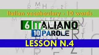 10 PAROLE / 10 WORDS in Italian langauge. Listen, repeat and translate
