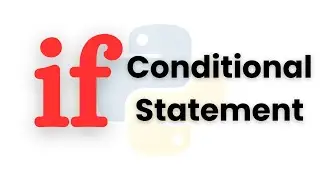 Python If Statement Explained | Beginner’s Guide to Conditional Statements