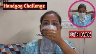 Gagtalk video Challenge || Handgag challenge || #nayanikavlogs1