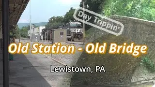Trains At the Oldest PRR Station Still in Use! | Day Trippin' | Lewistown, PA