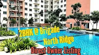 Brigade Northridge 2BHK Premium Apartment Jakkur Bengaluru North #ForSale