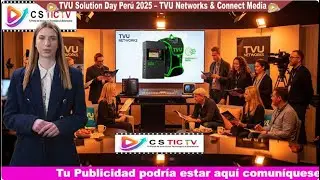 La Nube Es la Nueva Cabina:TVU Networks Lanza en Per&uacute; el Ecosistema 100% Cloud para Producci&oacute;n Masiv