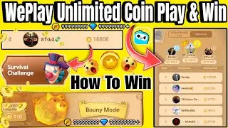 Weplay Unlimited Coin 🪙 | Weplay Unlimited Coin Play Game And Win |Weplay How to Get Unlimited Coin