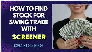 How to select stocks for swing  #stockselection #swingtrader #sharemarket #screenerforstockmarket