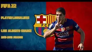 FIFA 22 | Lookalikes | Luis Su&aacute;rez | 2015-2016