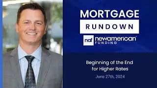 Market Update: July 18th, Beginning of the End for Higher Rates | Mortgage Rundown