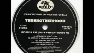 The Brotherhood - Hip Hop N' Rap (Thats Where My Heart Is At) (Original Mix)