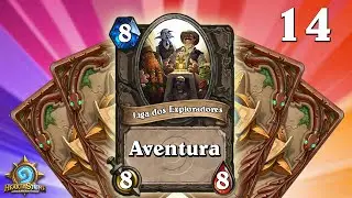PRIMEIRA PARTIDA DO ANO! - HEARTHSTONE AVENTURA LIGA DOS EXPLORADORES (ALA 3)