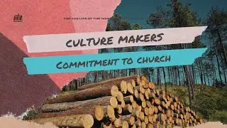 Culture of Hope : Commitment to Church