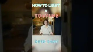 How to LIGHT a YOUTUBE desk shot #cinematicshot #filmmaking #lighting