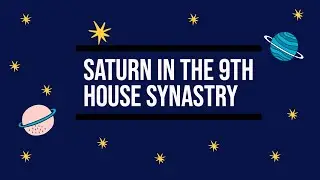 Saturn In Partners 9TH House Synastry