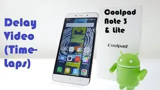 Видеоурок по задержке Coolpad Note 3 Lite (видео с покадровой съёмкой)