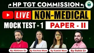 HP TGT Commission | non-Medical | Mock Test- 1 | Paper- II | CivilsTap Teaching Exams